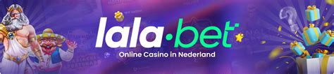 LalaBet Casino Nederland .